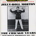 The chicago years, Jelly Roll Morton
