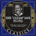 Eddie 'Lockjaw' Davis 1953 - 1955, Eddie 'lockjaw' Davis