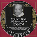 Count Basie and his orchestra 1953 - 1954, Count Basie