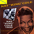 In the beginning, Nat King Cole