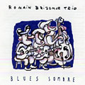 blues sombre, Romain Brizemur , Boris Pelosof