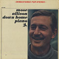 Down Home Piano, Mose Allison