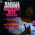 Greatest Hits, Mahalia Jackson