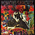 Latin spirits, Poncho Sanchez