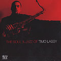 The soul & Jazz of, Timo Lassy
