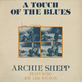 A Touch of the Blues, Archie Shepp