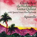 Aquarelle, Charlie Byrd