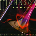 standards, Jay Jay Johnson