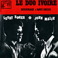Le duo ivoire vol.2, John Malik , Levry Roger