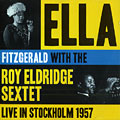 Live in Stockholm, 1957, Ella Fitzgerald