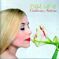 Nature, Catherine Antoine