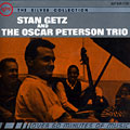 Stan Getz and the Oscar Peterson trio, Stan Getz , Oscar Peterson