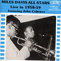 All stars Live in 1958-59, Miles Davis