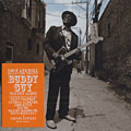 bring 'em in, Buddy Guy