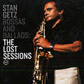 The lost sessions, Stan Getz