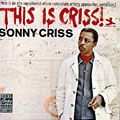 this is criss, Sonny Criss