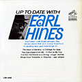 UP TO DATE, Earl Hines