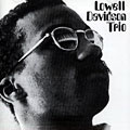 Lowell Davidson trio, Lowell Davidson