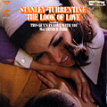 The look of love, Stanley Turrentine