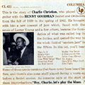 With the Benny Goodman Sextet and  Orchestra, Charlie Christian