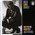 Live at the 1963 Monterey Jazz Festival, Miles Davis