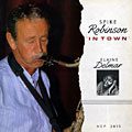 In Town, Spike Robinson