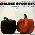 Change of Scenes, Francy Boland , Kenny Clarke , Stan Getz