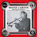 Live at the Trianon Ballroom, southgate, California, Benny Carter