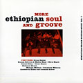 Ethiopian urban modern music vol.3,  Ethiopian Soul And Groove