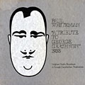 WHITEMAN, PAUL - A tribute to George Gershwin - 33T