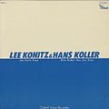 Lee Konitz and Hans Koller, Hans Koller , Lee Konitz