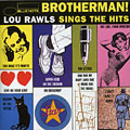Brotherman!Lou Rawls sings the hits, Lou Rawls
