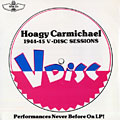 1944-1945 V-Discs, Hoagy Carmichael
