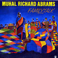 Familytalk, Muhal Abrams