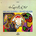 The spirit of '67, Oliver Nelson , Pee Wee Russell