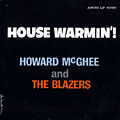 House warmin'!, Howard McGhee