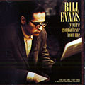 You're gonna hear from me, Bill Evans