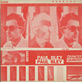 Barrage, Paul Bley