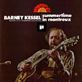 Summertime in Montreux, Barney Kessel