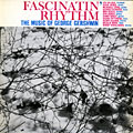 Fascinatin' rhythm; the music of George Gershwin, Don Abney , Kenny Clarke , Bobby Donaldson , George Duvivier , Hank Jones , Mundell Lowe , Oscar Pettiford , Jimmy Raney , Max Roach , Wilbur Ware , Joe Wilder