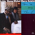 You're my thrill, Michel Marre , Archie Shepp