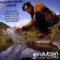 evolution, Tommy Smith