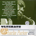 Ultimate , Charlie Parker