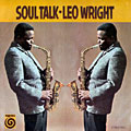 Soul talk, Leo Wright