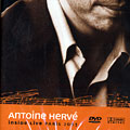 Antoine Herv Inside Live 2003, Antoine Herv