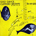 Jazztime Paris, Clifford Brown , Gigi Gryce