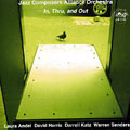 In, Thru and out,   Jazz Composers Alliance Orchestra