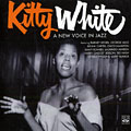 A new voice in jazz, Kitty White