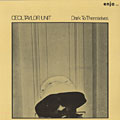 Dark to themselves, Cecil Taylor