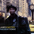 Present Tense, James Carter